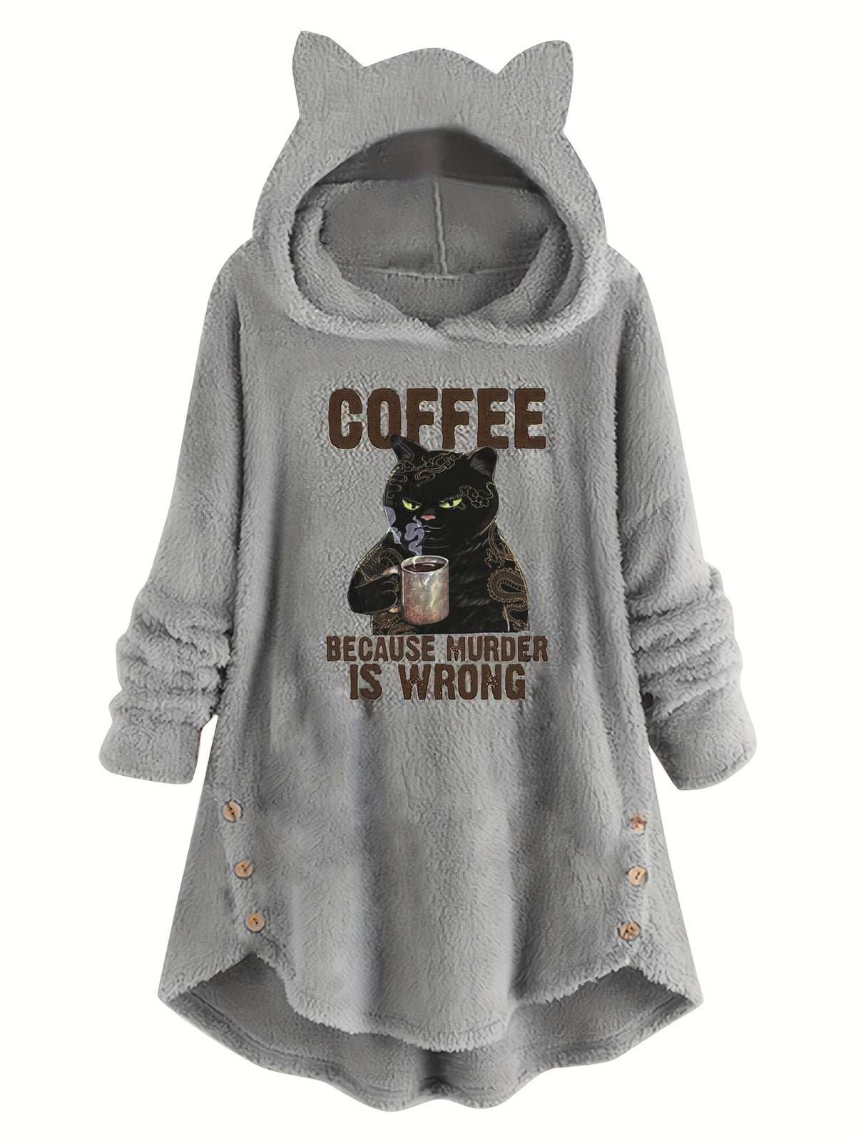 Cat Ear Teddy Fleece Hoodie Women Funny Cat Slogan Print - Cozy Fluffy Sweatshirt with Button Detail, "Coffee Because Murder Is Wrong" Graphic Hoodie, Grey Burgundy Black S-XXL
